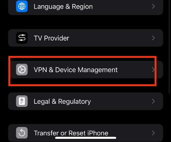 Step 5: VPN & Device Management